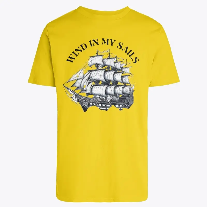 WIND IN MY SAILS Unisex T-Shirt